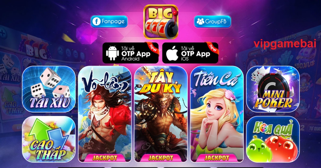 Tải game Big777 về điện thoại để tham gia những trò chơi hấp dẫn nhất