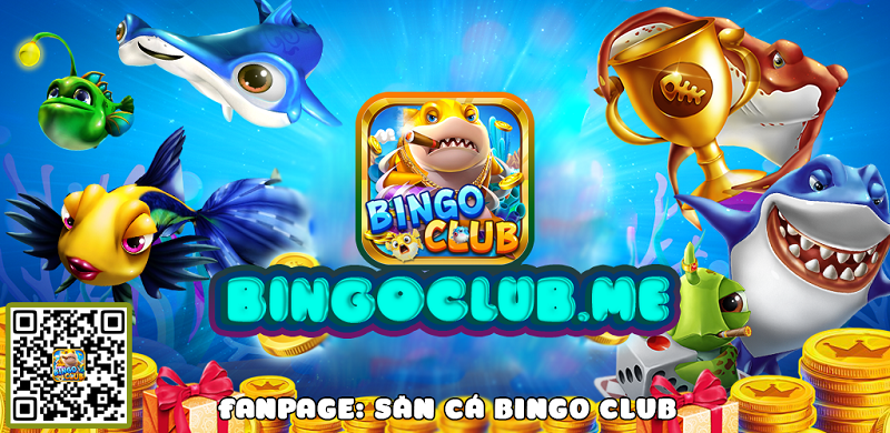 Bingo Club - Bá chủ đại dương xanh 2023